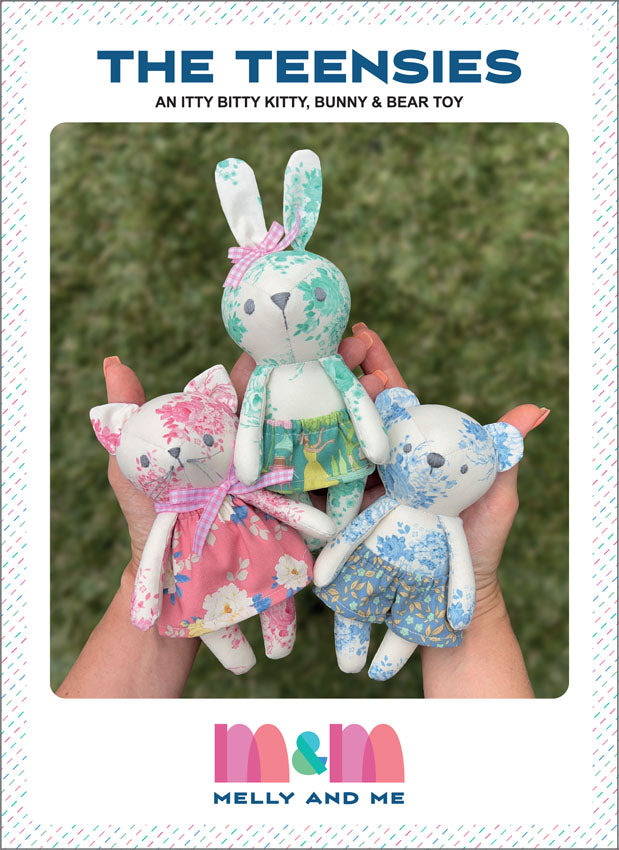 The Teensies Sewing Pattern - Melly & Me