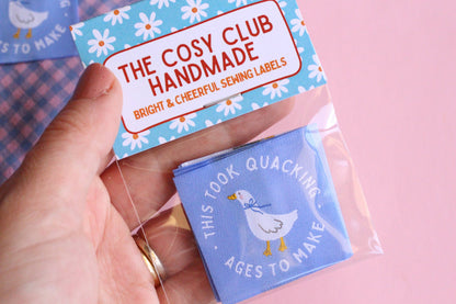 This Took Quacking Ages To Make Labels - Cosy Club Handmade