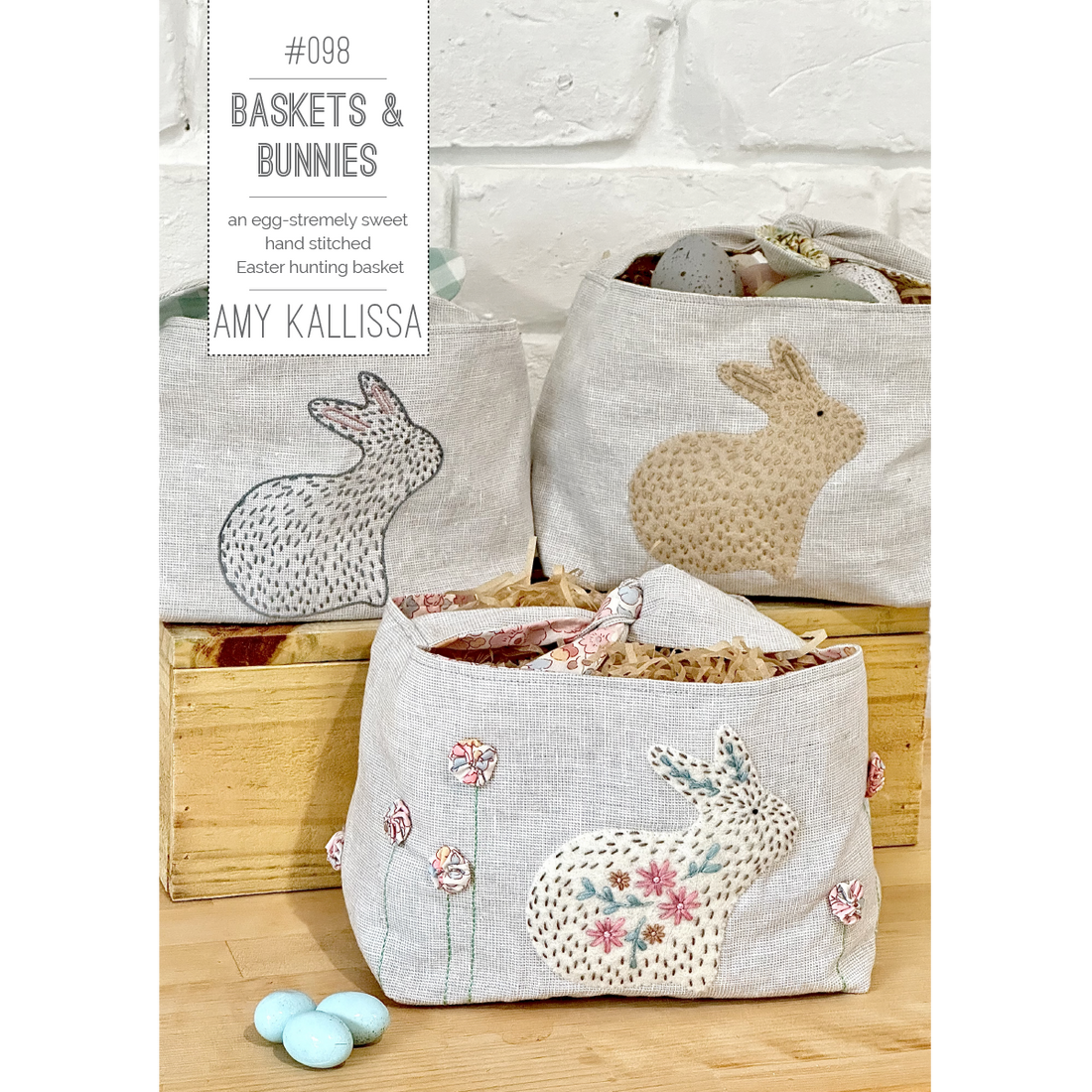Baskets &amp; Bunnies Easter Bag Pattern - Amy Kallissa