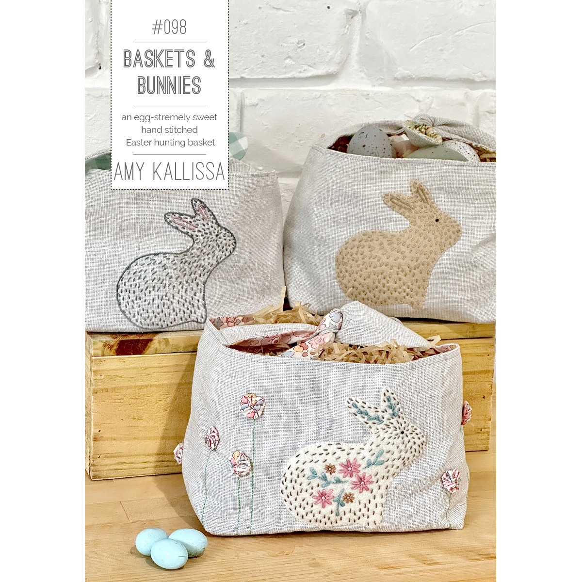 Baskets &amp; Bunnies Easter Bag Pattern - Amy Kallissa