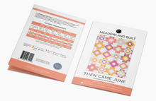 Load image into Gallery viewer, Meadowland Quilt Paper Pattern - Then Came June
