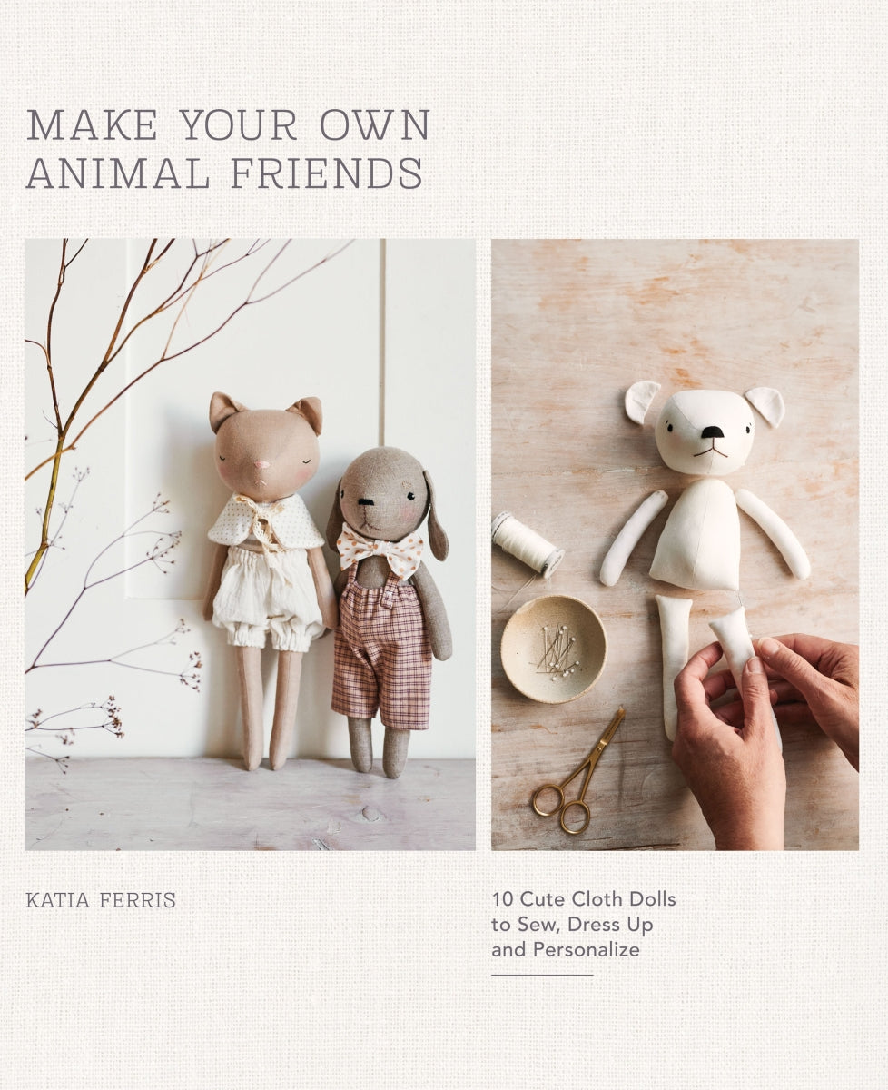 Make Your Own Animal Friends - Katia Ferris